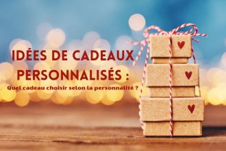 Cadeaux personnalisés