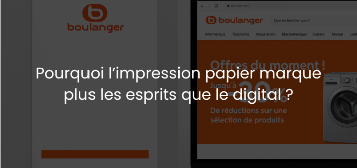 Pourquoi l’impression papier marque plus les esprits que le digital ?